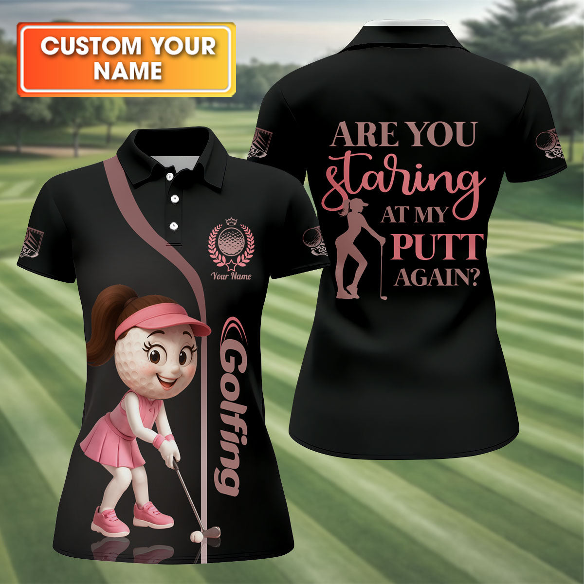 Are You Staring At My Putt Again Custom Womens Golf Polo ShirtLadies Golf Shirts, Womens Golf Clothes