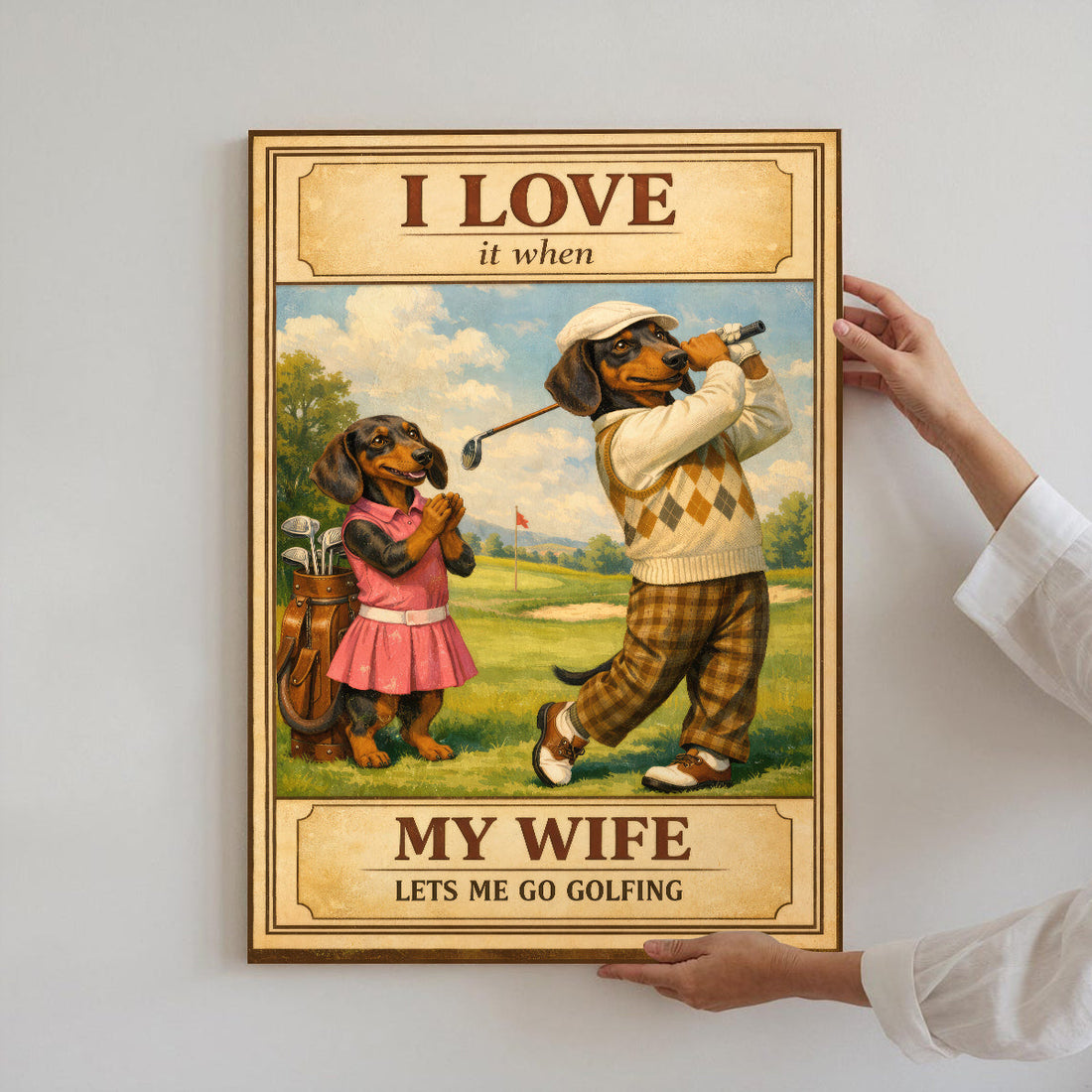 Dachshund Golf Poster, I Love It When My Wife Lets Me Go Golfing Canvas, Golf Gift For Golfer