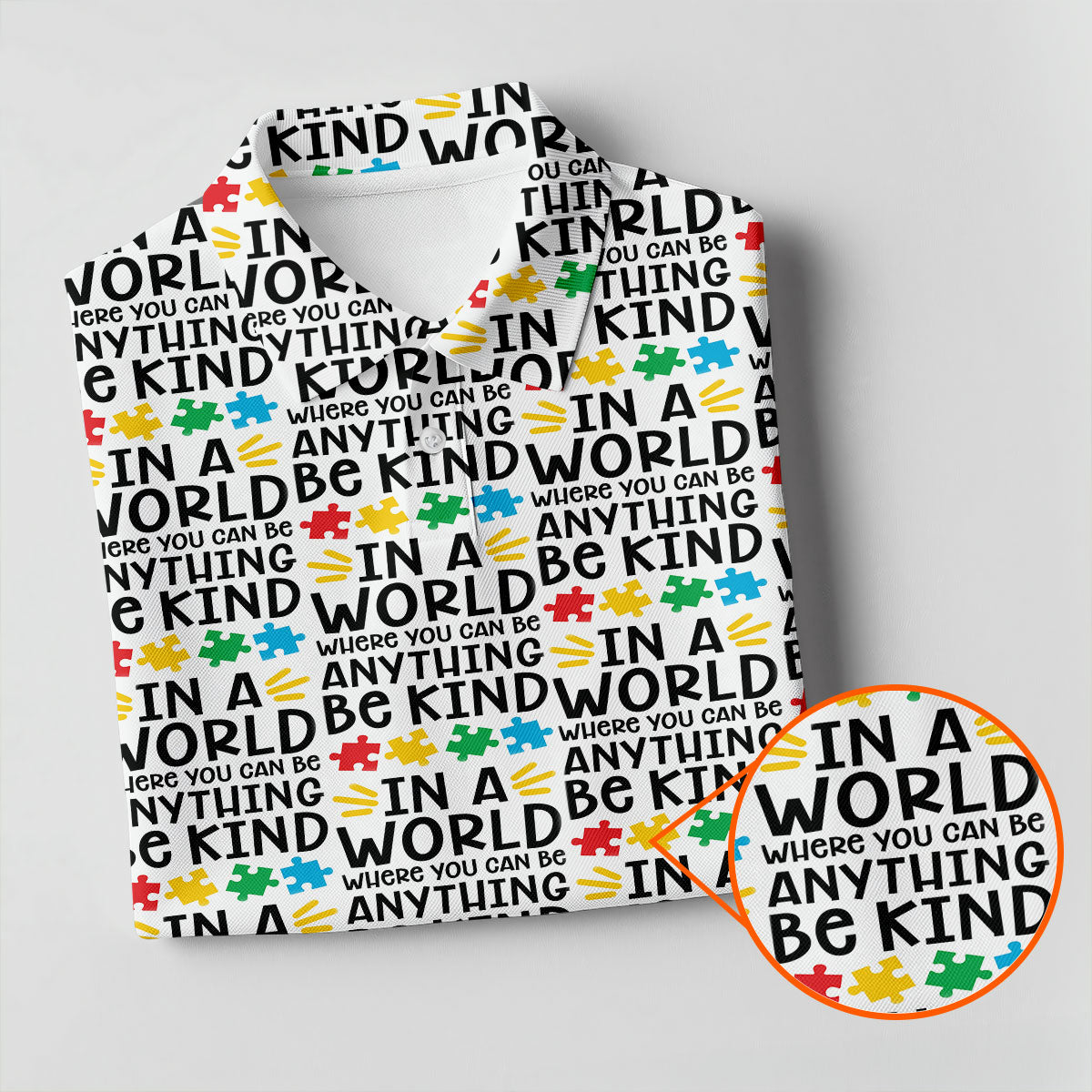In A World Where You Can Be Anything Be Kind Autism Awareness Puzzle Pattern White Golf Shirt, Women's Golf Shirts