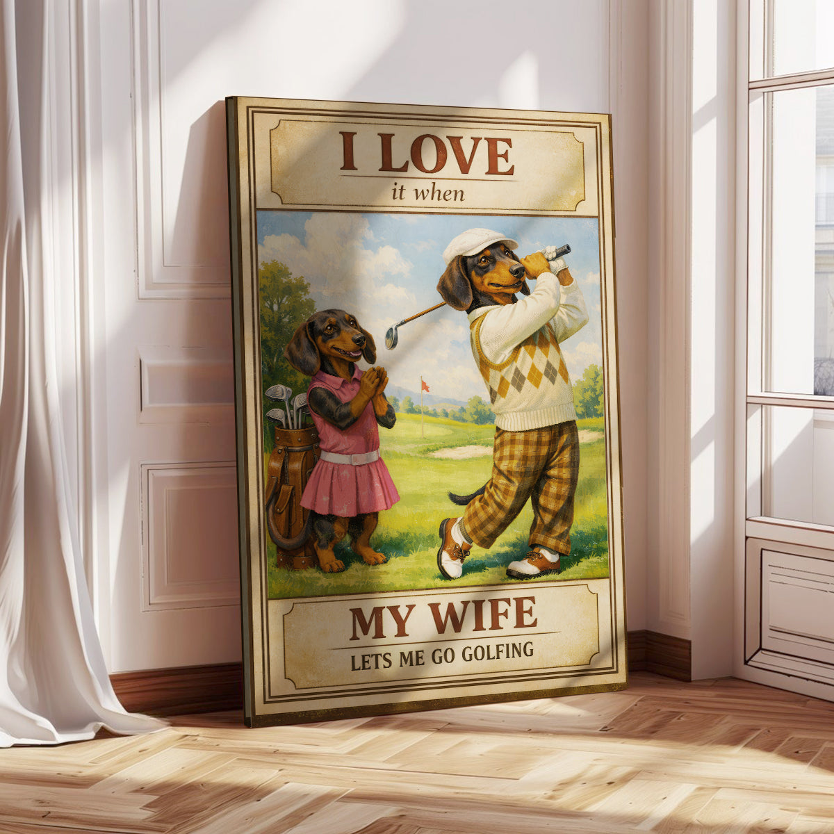Dachshund Golf Poster, I Love It When My Wife Lets Me Go Golfing Canvas, Golf Gift For Golfer
