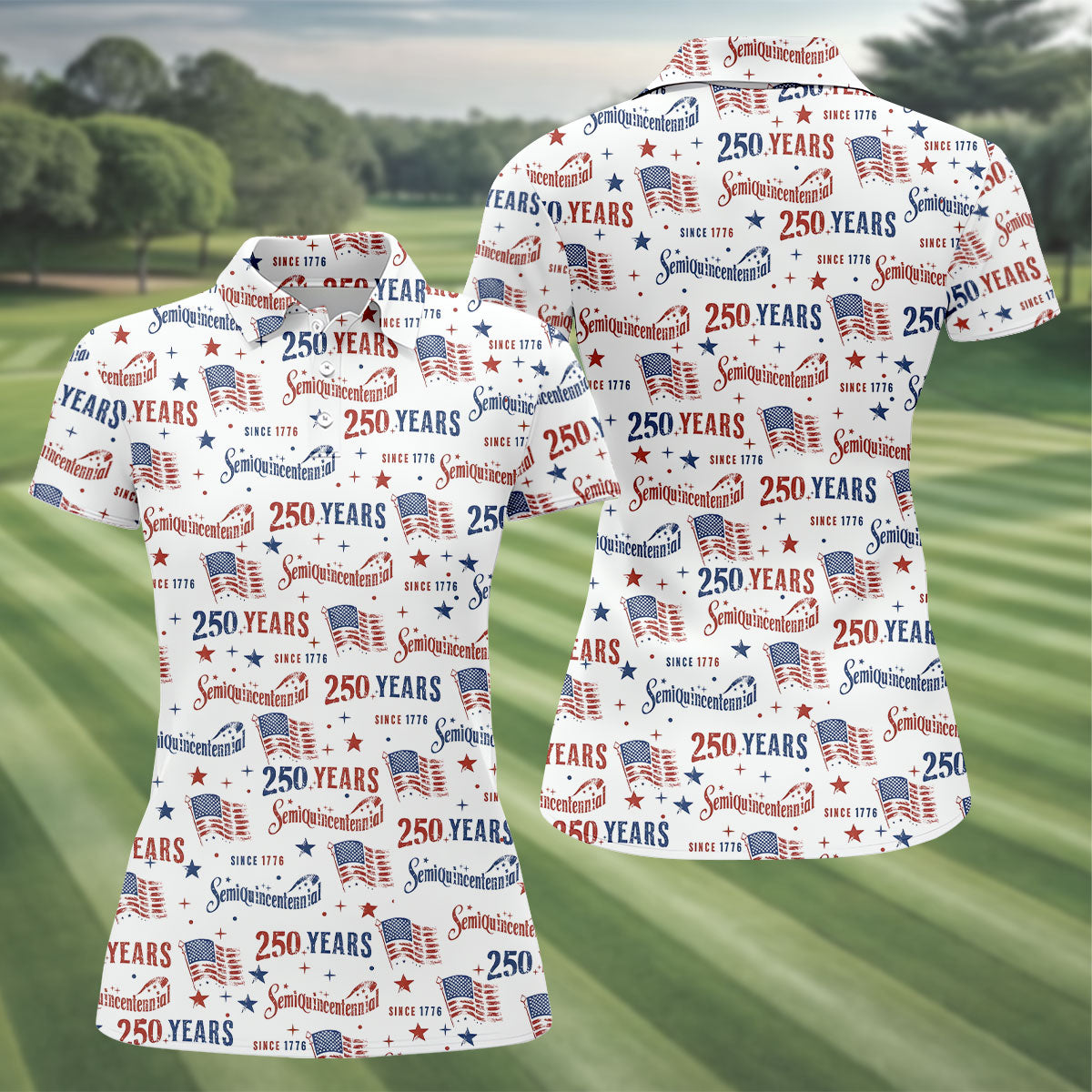 Semiquincentennial 250 Years Since 1776 Ladies Golf Tops, 4th Of July Patriotic Golf Shirt For Women