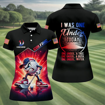 I Was One Under Today Patriotic Fun Women's Golf Shirts, US 250th Anniversary Golf Shirt, 4th Of July Golf Shirt