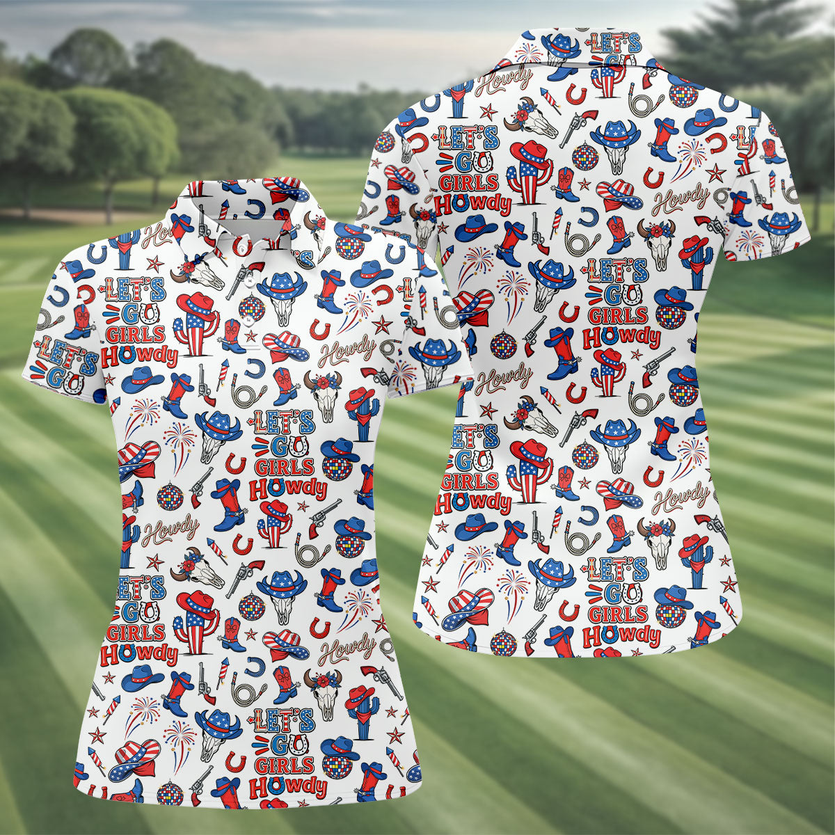 Let's Go Girl Howdy 250th Anniversary Western Cowgirl Patriotic 4th Of July Golf Shirt, Golf Shirt For Women
