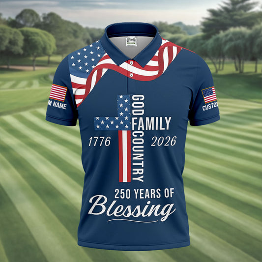 God Family Country Faith Cross 250 Years Of Blessing US Flag Golf Shirt, Golf Shirts For Men