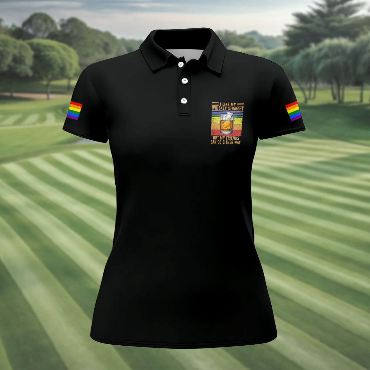 I Like My Whiskey Straight LGBT Pride Month Fun Women's Golf Shirts, LGBT Support Pride Shirt