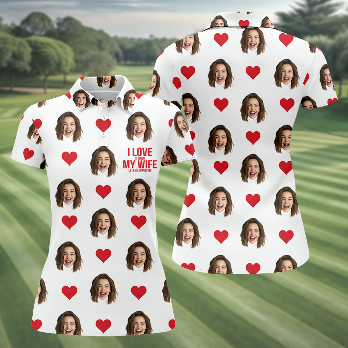 I Love My Wife Custom Photo White Golf Shirt, Valentines Golf Gift, Women Golf Top, Ladies Golf Polos