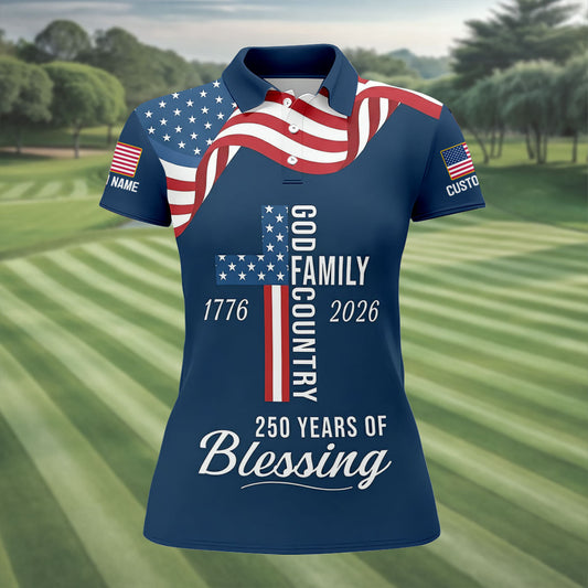 God Family Country Faith Cross 250 Years Of Blessing US Flag Golf Shirt, Golf Shirt For Women