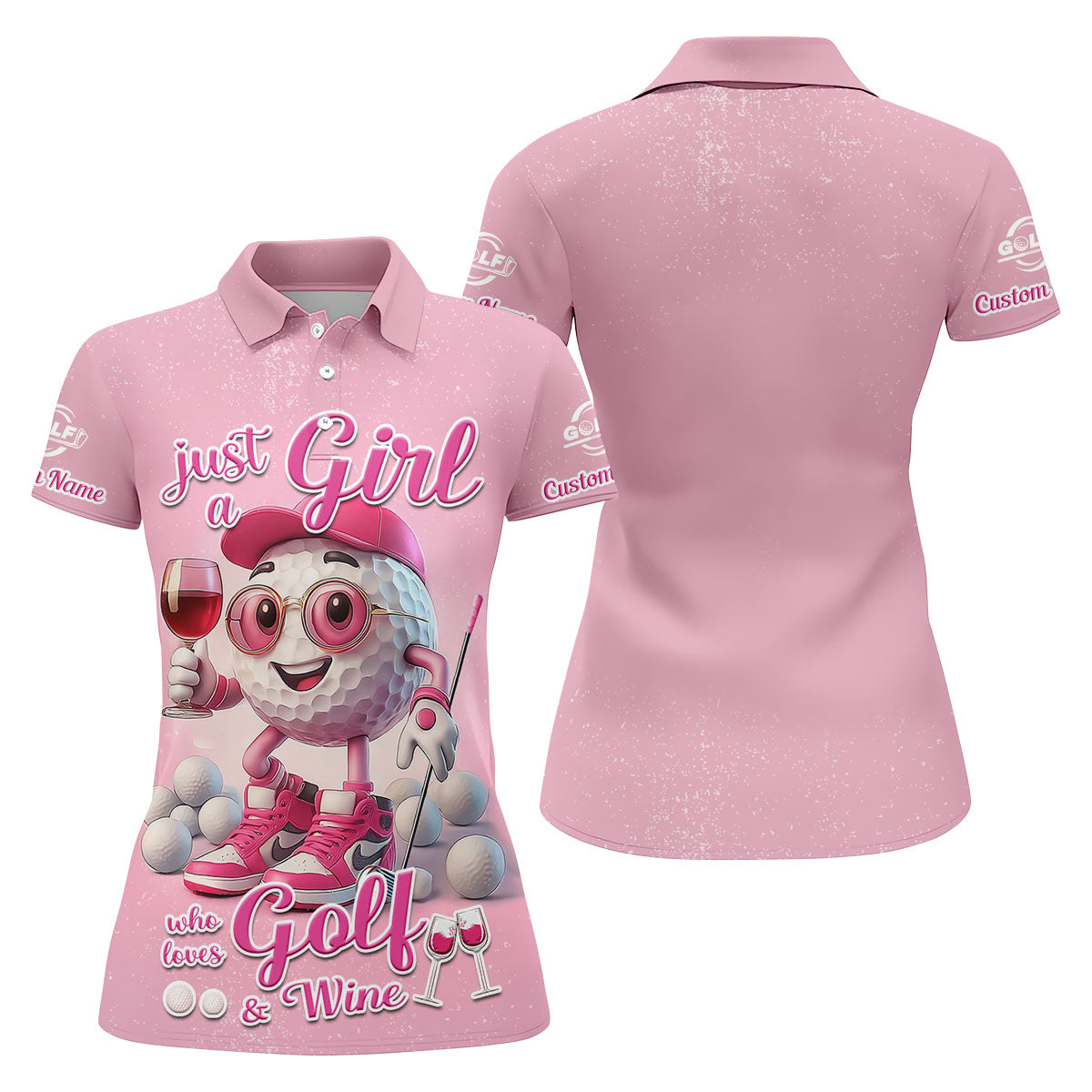 Just A Girl Who Loves Golf And Wine Custom Womens Golf Polo ShirtWomens Golf Gifts