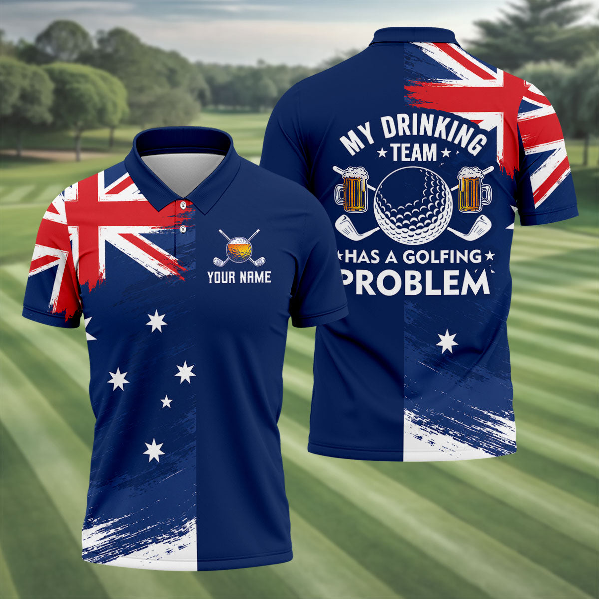 My Drinking Team Has A Golfing Problem Australia Flag Print Men's Golf Top, Golf Shirts For Men