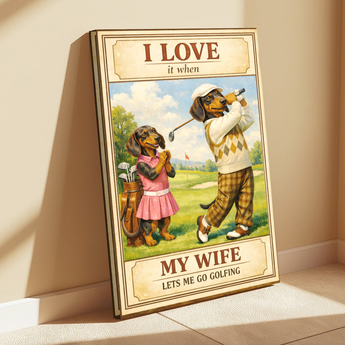 Dachshund Golf Poster, I Love It When My Wife Lets Me Go Golfing Canvas, Golf Gift For Golfer