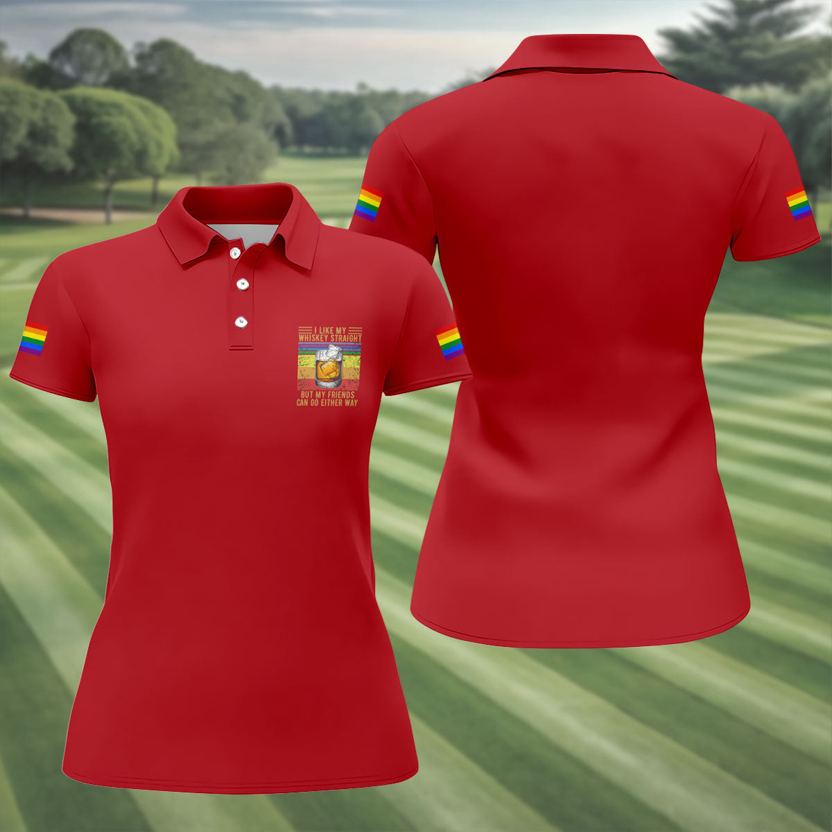 I Like My Whiskey Straight LGBT Pride Month Fun Women's Golf Shirts, LGBT Support Pride Shirt