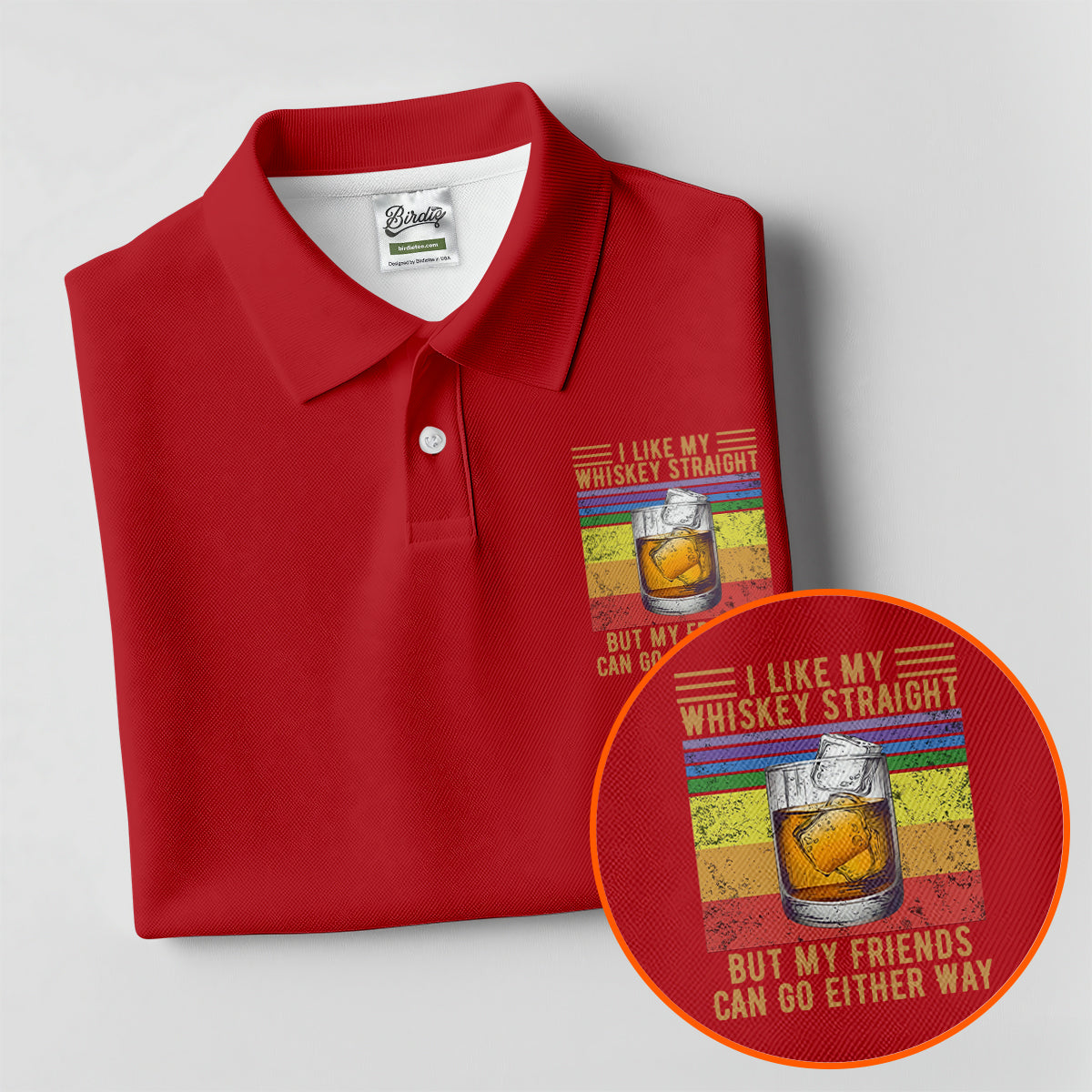 I Like My Whiskey Straight LGBT Pride Month Fun Women's Golf Shirts, LGBT Support Pride Shirt