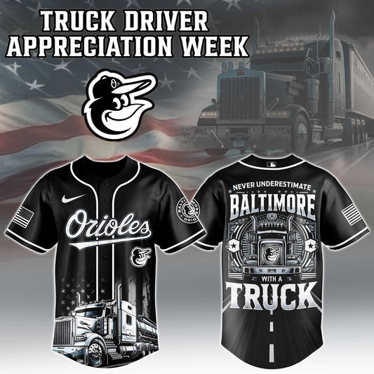 Baltimore Orioles Nation Truck Driver Appreciation Week Jersey