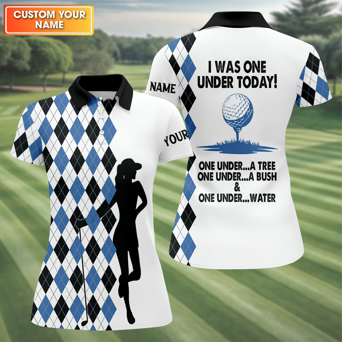 I Was One Under Today Blue Black Argyle Fun Womens Golf Shirts, Ladies Golf Tops, Unique Gift For Golfer