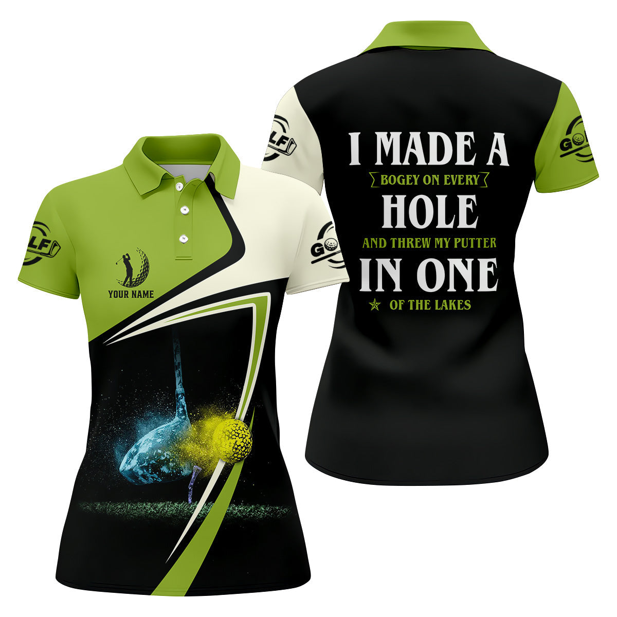 I Made A Hole In One Black And Green Fun Womens Golf Shirts, Ladies Sleeveless Tops, Cool Golf Gift