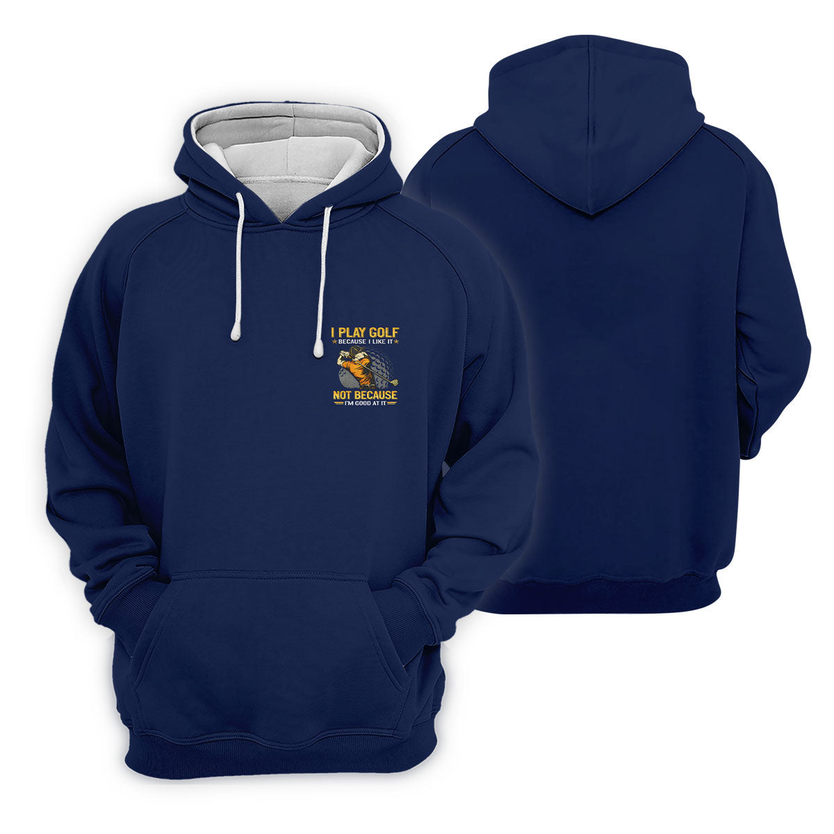 I Play Golf Because I Like It Not Because I'm Good At It Navy Golf Shirt, Funny Golf Shirt, Golf Shirt For Women