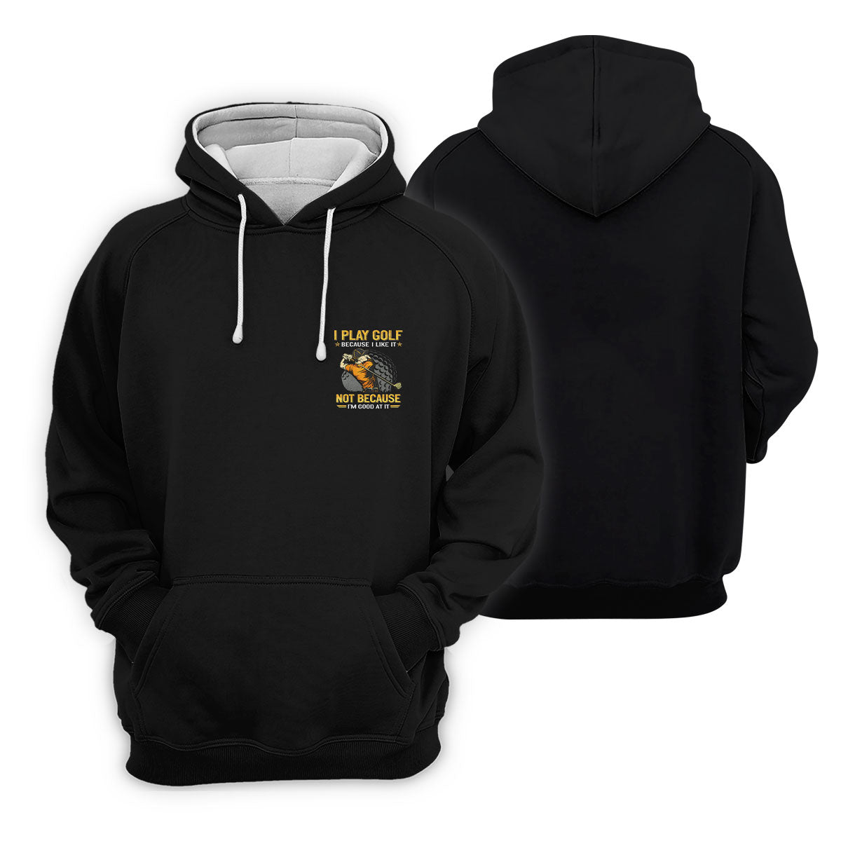 I Play Golf Because I Like It Not Because I'm Good At It Black Golf Shirt, Funny Golf Shirt, Golf Shirt For Women