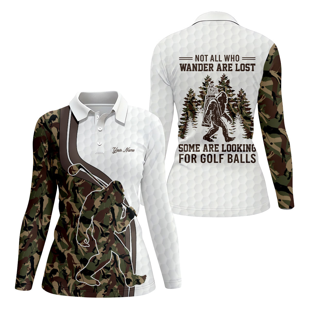 Not All Who Wander Are Lost Bigfoot Camouflage Funny Golf Shirt, Ladies Golf Tops, Golf Shirt For Women