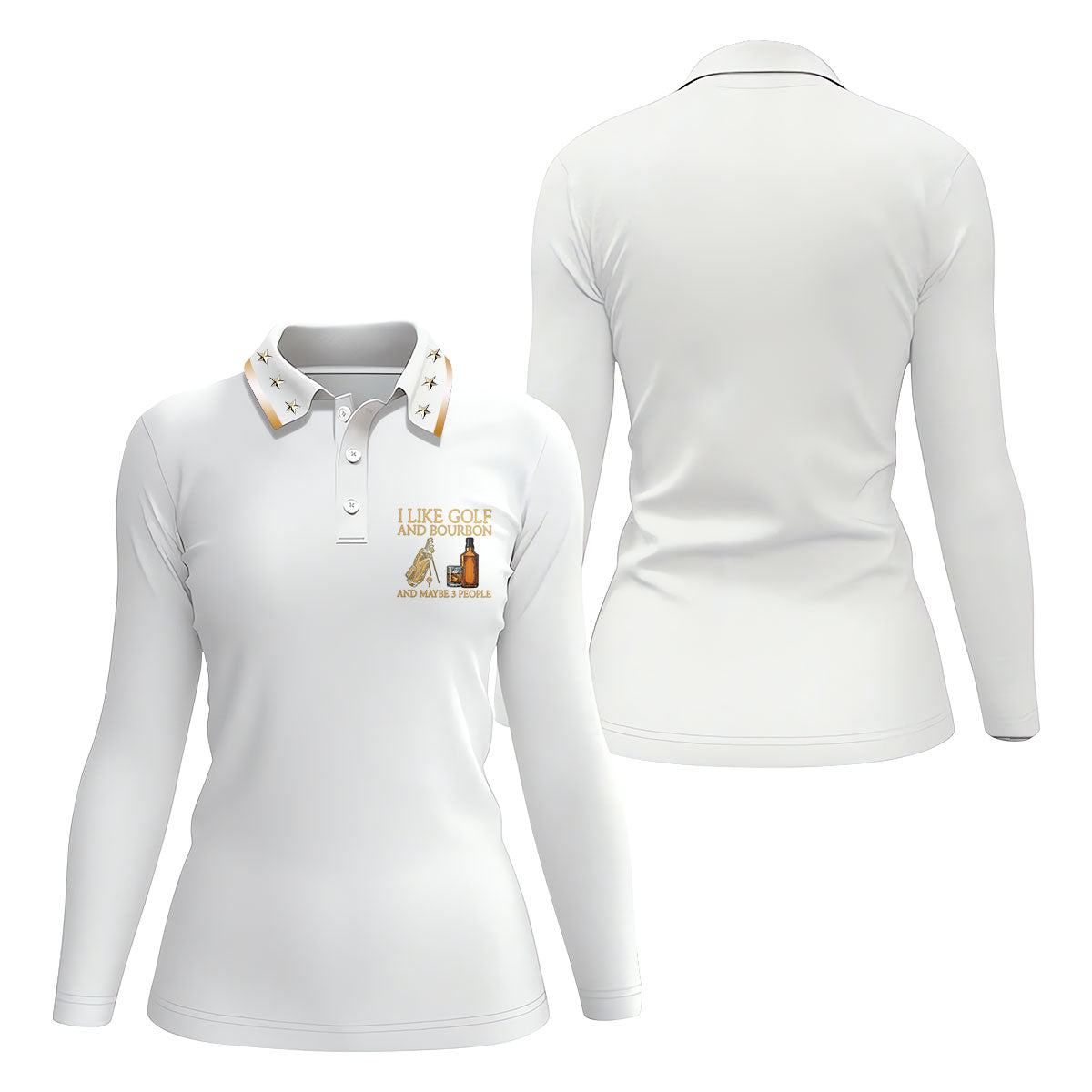I Like Golf And Bourbon White Golf Shirt, Fun Women's Golf Shirts, Golf And Whiskey Ladies Golf Shirts