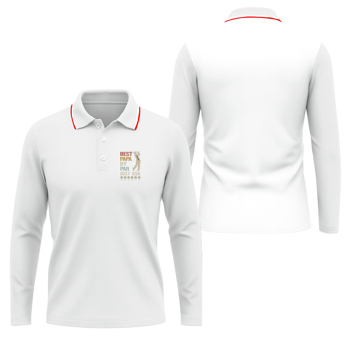 Best Dad Papa By Par Just Ask Father's Day Golf Shirt, Golf Gift For Dad, Polo Shirts For Men