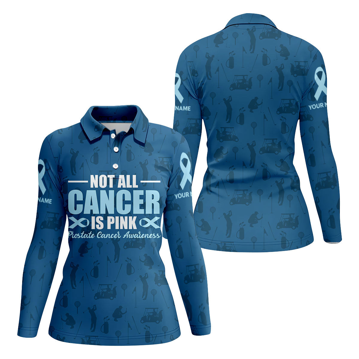 Not All Cancer Is Pink Prostate Cancer Awareness Women Golf Top, Ladies Golf Shirts, Golfing Apparel