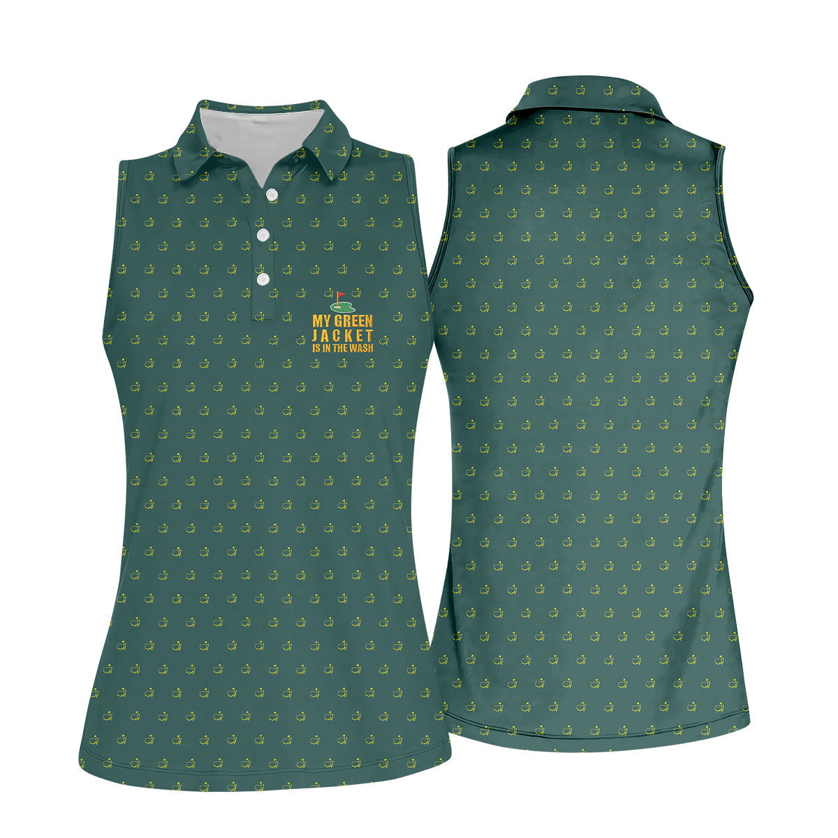 My Green Jacket Is In The Wash Golf Tournament Polo Shirt, Ladies Golf Tops, Golf Shirt For Women