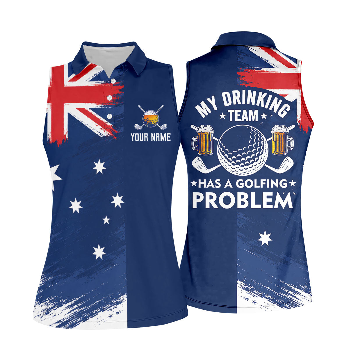 My Drinking Team Has A Golfing Problem Australia Flag Print Ladies Golf Tops, Golf Shirt For Women