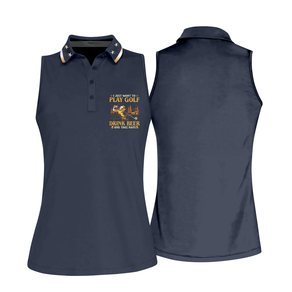 I Just Want To Play Golf Drink Beer And Take Naps Navy Golf Shirt, Fun Women's Golf Shirts