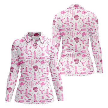 Let's Go Girls Funny Long Sleeve Polos Womens, Custom Ladies Golf Shirt